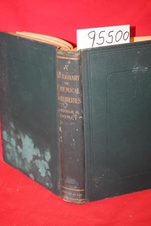 Immagine del venditore per A Dictionary of Chemical Solubilities venduto da Princeton Antiques Bookshop