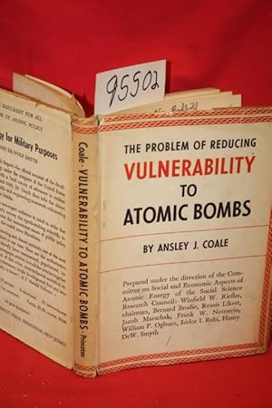 Image du vendeur pour The Problem of Reducing Vulnerability to Atomic Bombs mis en vente par Princeton Antiques Bookshop