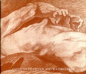 Seller image for American Drawings and Watercolors from the Collection of The University of Kansas Museum of Art for sale by Dearly Departed Books