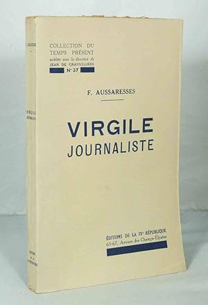 Imagen del vendedor de Virgile journaliste a la venta por Librairie KOEGUI