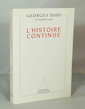 Seller image for L'histoire continue for sale by Librairie KOEGUI