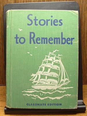 STORIES TO REMEMBER: Classmate Edition (Developmental Reading Series)