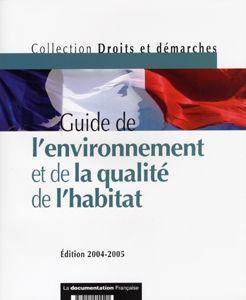 Guide de l'environnement et de la qualité de l'habitat