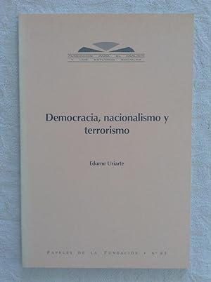 Imagen del vendedor de Democracia, nacionalismo y terrorismo a la venta por Libros Ambig