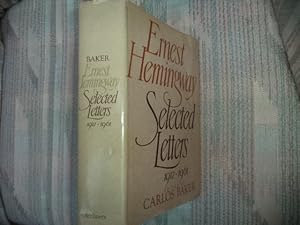 Seller image for Ernest Hemingway. Selected Letters. 1917-1961. for sale by BookMine