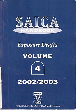 Image du vendeur pour SAICA Handbook Exposure Drafts Volume 4 2002/2003 mis en vente par Snookerybooks