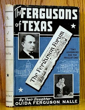 Fergusons of Texas, or Two Governors For the Price of One (SIGNED)