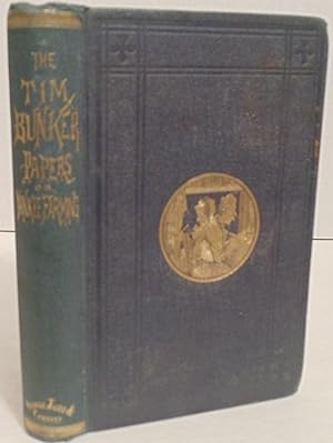 Imagen del vendedor de The Tim Bunker Papers, or Yankee Farming a la venta por Philosopher's Stone Books
