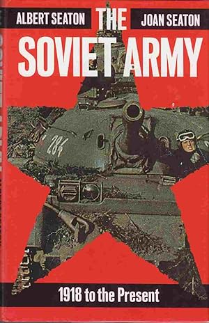 Seller image for The Soviet Army: 1918 to the Present for sale by Riverwash Books (IOBA)