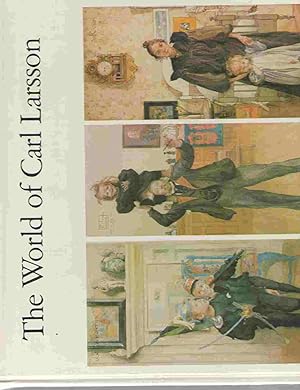 Seller image for THE WORLD OF CARL LARSSON for sale by Books on the Boulevard