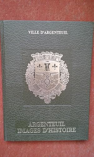 Argenteuil Images d'Histoire