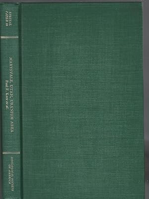 Seller image for Marysvale, Utah, Uranium Area: Geology, Volcanic Relations, and Hydrothermal Alteration (Geological Society of America Special Paper 64) for sale by Dorley House Books, Inc.