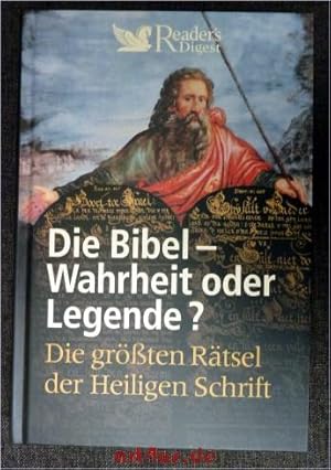 Imagen del vendedor de Die Bibel, Wahrheit oder Legende? : die grten Rtsel der Heiligen Schrift. hrsg. von Hans-Christian Huf a la venta por art4us - Antiquariat