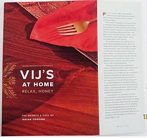 Vij's at Home : Relax, Honey - The Warmth & Ease of Indian Cooking