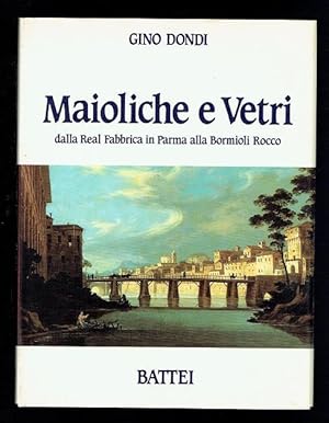 Imagen del vendedor de Maioliche e Vetri. [Italian text] a la venta por Sonnets And Symphonies