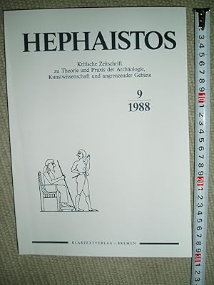 Bild des Verkufers fr Hephaistos : Kritische Zeitschrift zur Theorie und Praxis der Archologie und angrenzender Wissenschaften : 9 - 1988 zum Verkauf von Expatriate Bookshop of Denmark