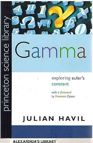 Gamma: Exploring Euler's Constant (Princeton Science Library)