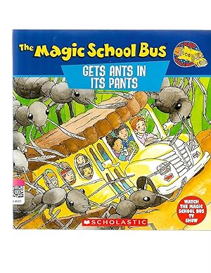 Seller image for Gets Ants in It's Pants : A Book about Ants (Magic School Bus) for sale by TuosistBook