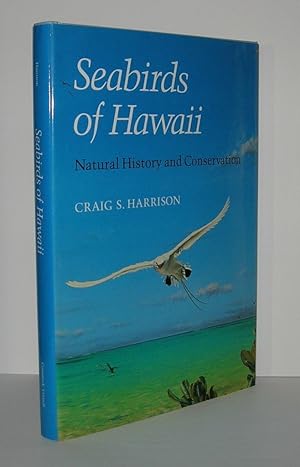 Immagine del venditore per SEABIRDS OF HAWAII Natural History and Conservation venduto da Evolving Lens Bookseller