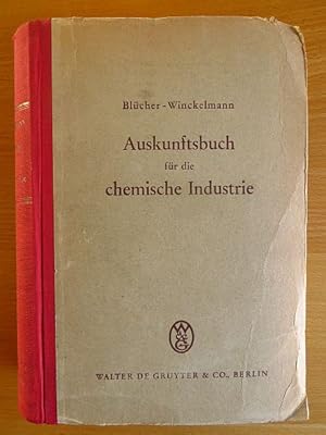Bild des Verkufers fr Auskunftsbuch fr die chemische Industrie. Blcher-Winckelmann. Blcher zum Verkauf von Antiquariat Blschke