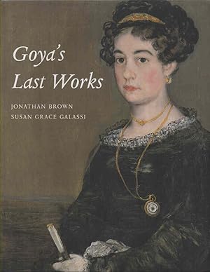 Imagen del vendedor de Goya's Last Works a la venta por lamdha books
