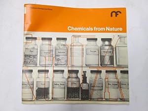 Immagine del venditore per Chemicals from nature (Chemistry background books, stage 1) venduto da Goldstone Rare Books