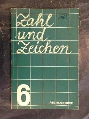 Zahl und Zeichen - Mathematik für den differenzierenden Unterricht in der Hauptschule - 6. Schuljahr