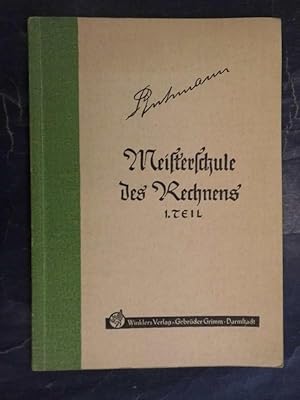 Meisterschule des Rechnens - I. Teil