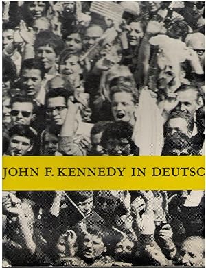 President John F. Kennedy in Germany