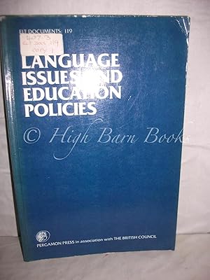 Language Issues and Education Policies (ELT Documents 119)