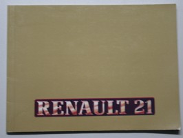 Bild des Verkufers fr Renault 21 - Bedienungs- und Wartungsanleitung. zum Verkauf von Brita Marx Flming Antik