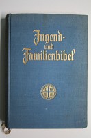 Stuttgarter Jugend- und Familienbibel zur Einführung in das Bibellesen; Fraktur, Anhang mit farbi...