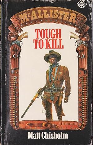 Seller image for TOUGH TO KILL [McALLISTER] for sale by Mr.G.D.Price