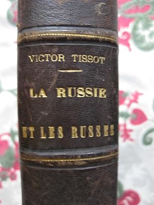 La Russie et les russes Kiew et Moscou impressions de voyage