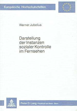 Seller image for Darstellung der Instanzen sozialer Kontrolle im Fernsehen. Inaugural-Dissertation zur Erlangung des akademischen Grades eines Doktors der Rechte durch den Fachbereich Rechtswissenschaft. [.] der Westflischen Wilhelms-Universitt zu Mnster. for sale by Antiquariat Bernhardt