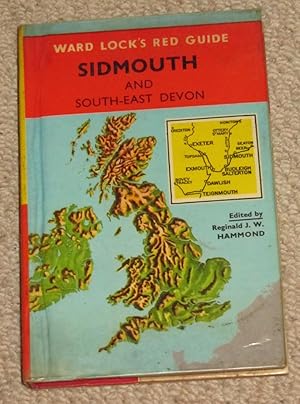 Sidmouth and South-east Devon: Budleigh Salterton, Exmouth, Exeter, Dawlish, Teignmouth - A Ward ...