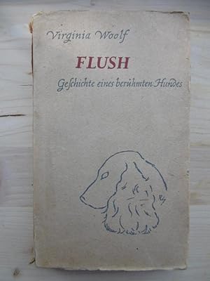 Imagen del vendedor de Flush. Geschichte eines berhmten Hundes. Mit sechs Zeichnungen von Rene Sintenis. a la venta por Antiquariat Steinwedel