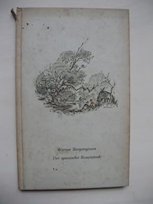 Imagen del vendedor de Der spanische Rosenstock. a la venta por Antiquariat Steinwedel