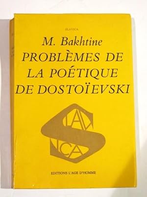 Bild des Verkufers fr BAKHTINE, MIKHAL - Problmes de la potique de Dostoevski. zum Verkauf von Antiquariat an der Uni Muenchen