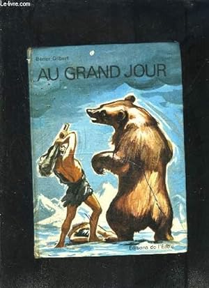 Bild des Verkufers fr AU GRAND JOUR- LECTURES COURS MOYEN zum Verkauf von Le-Livre