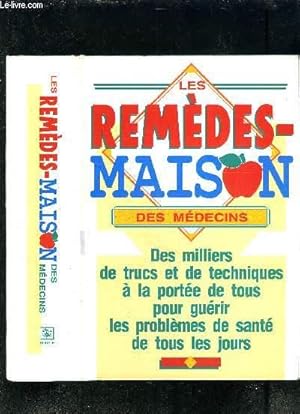 Seller image for LES REMEDES MAISON DES MEDECINS for sale by Le-Livre