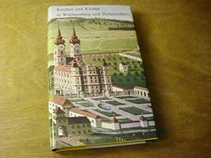 Imagen del vendedor de Kirchen und Klster in Wrttemberg und Hohenzollern : Nach alten Vorlagen a la venta por Antiquariat Fuchseck