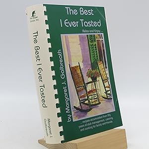 The Best I Ever Tasted (First Edition)