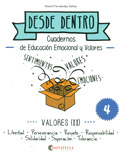 Imagen del vendedor de Desde dentro 4. Cuadernos de educacin emocional y valores. Valores (II) a la venta por Espacio Logopdico