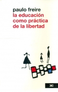 Imagen del vendedor de La educacin como prctica de la libertad a la venta por Espacio Logopdico