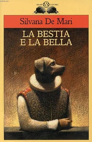 Seller image for LA BESTIA E LA BELLA for sale by Le-Livre