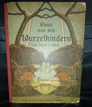 Seller image for Etwas Von Den Wurzelkindern for sale by Horsham Rare Books