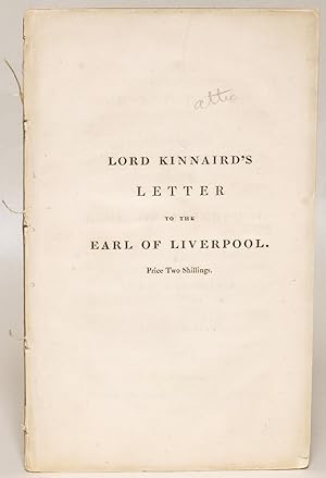 Seller image for Lord Kinnaird's Letter to the Earl of Liverpool for sale by Eureka Books