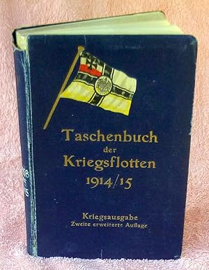 Image du vendeur pour Taschenbuch der Kriegsflotten 1914/15 mis en vente par Argyl Houser, Bookseller