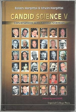 Imagen del vendedor de Candid Science V; Conservations with Famous Scientists a la venta por Bauer Rare Books